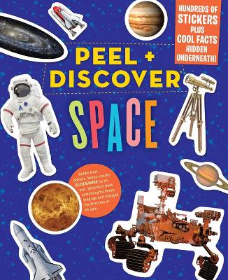 Book cover for Peel + Discover: Space
