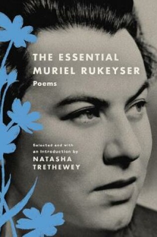 Cover of The Essential Muriel Rukeyser