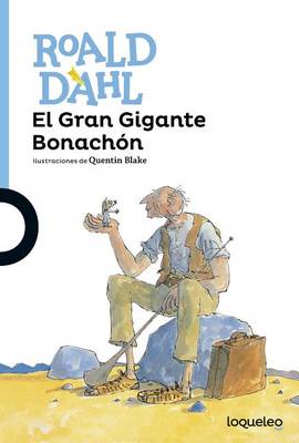 Cover of El Gran Gigante Bonachn (the Bfg)