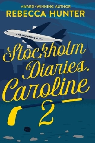 Cover of Stockholm Diaries, Caroline 2