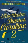 Book cover for Stockholm Diaries, Caroline 2
