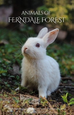 Book cover for Animals of Ferndale Forest