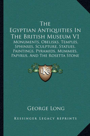 Cover of The Egyptian Antiquities in the British Museum V1