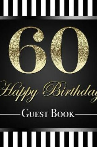 Cover of 60 Happy Birthday Guest Book