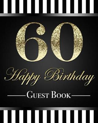 Book cover for 60 Happy Birthday Guest Book