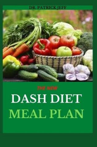Cover of The New Dash Diet Meal Plan