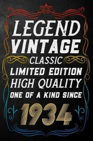 Cover of Legend Vintage Classic Limited Edition High Quality One Of A Kind Since 1934