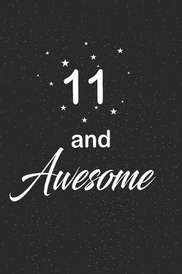 Book cover for 11 and awesome