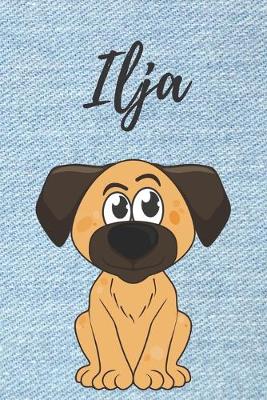 Book cover for Ilja Hunde Malbuch / Notizbuch / Tagebuch / Journal / DIN A5 / Geschenk