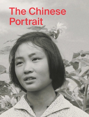 Cover of The Chinese Portrait: 1860 to the Present