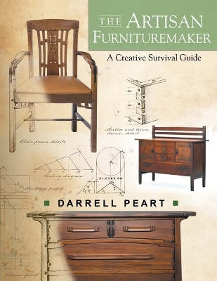 Cover of Artisan Furnituremaker: A Creative Survival Guide