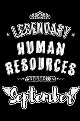 Cover of Legendary Human Resources are born in September