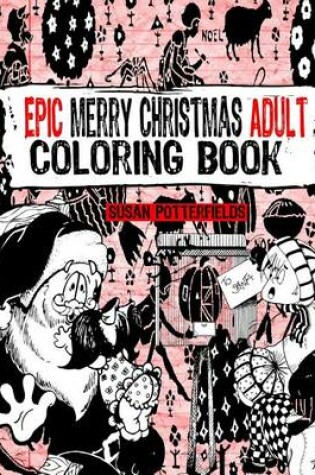 Cover of Epic Merry Christmas Adult Coloring Book