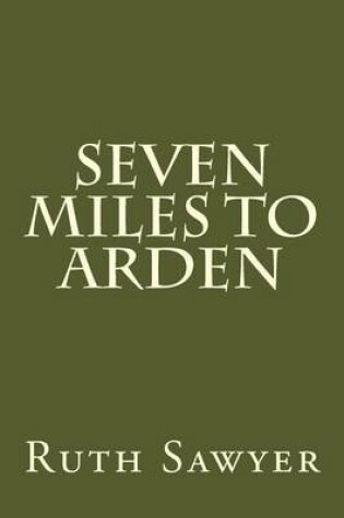 Cover of Seven Miles to Arden