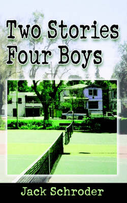 Book cover for Two Stories Four Boys