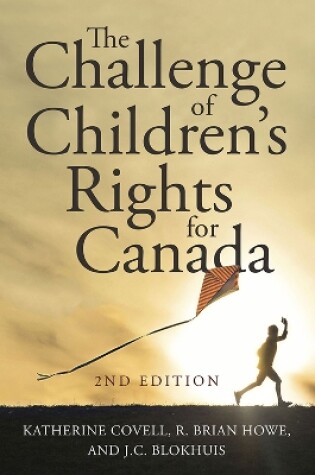 Cover of The Challenge of Children's Rights for Canada, 2nd edition