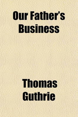 Book cover for Our Father's Business