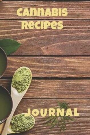 Cover of Cannabis Recipes Journal