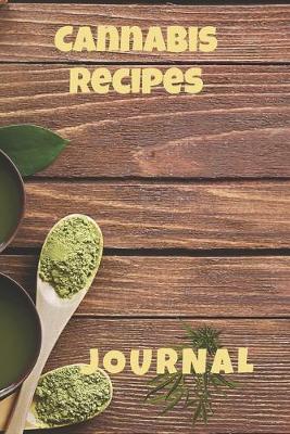 Book cover for Cannabis Recipes Journal