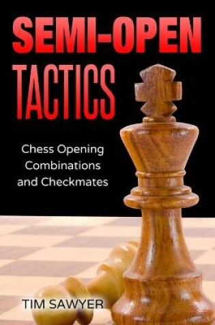 Cover of Semi-Open Tactics