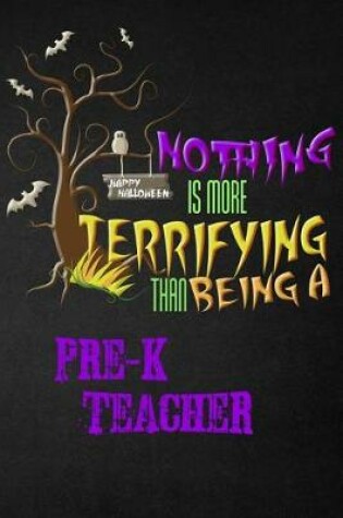 Cover of Funny Pre-K Teacher Notebook Halloween Journal