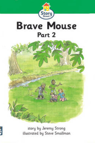 Cover of Brave Mouse Part 2 Story Street Beginner Stage Step 3 Storybook 20