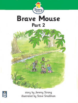 Book cover for Brave Mouse Part 2 Story Street Beginner Stage Step 3 Storybook 20