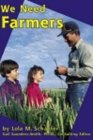 Cover of We Need Farmers