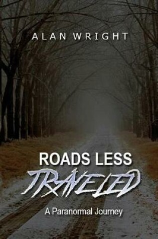 Cover of Roads Less Traveled