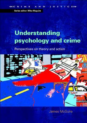 Book cover for Understanding Psychology and Crime
