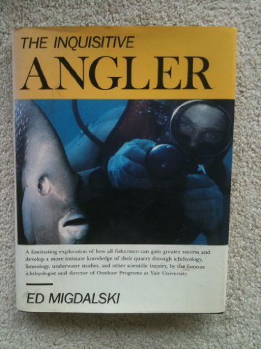 Book cover for The Inquisitive Angler