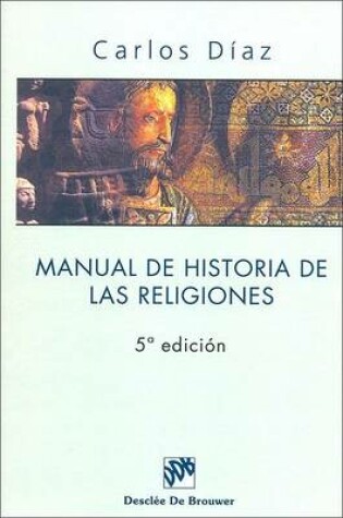 Cover of Manual de Historia de las Religiones