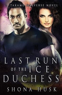Book cover for Last Run of the Ice Duchess