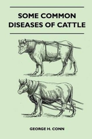 Cover of Some Common Diseases Of Cattle