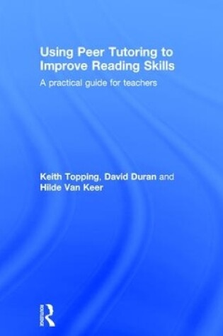 Cover of Using Peer Tutoring to Improve Reading Skills