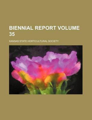 Book cover for Biennial Report Volume 35