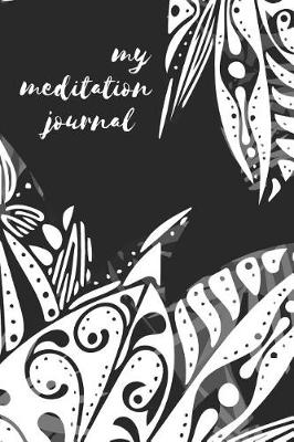 Book cover for My Meditation Journal