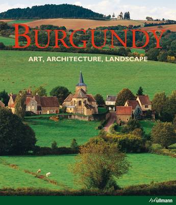 Book cover for Burgundy: Art. Architecture. Landscape