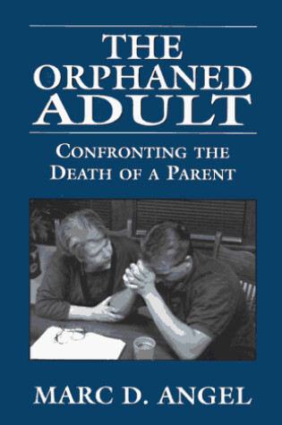 Cover of The Orphaned Adult