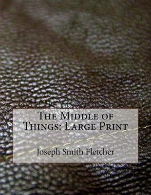 Book cover for The Middle of Things