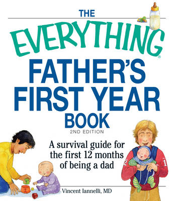 Cover of The Everything Father's First Year Book