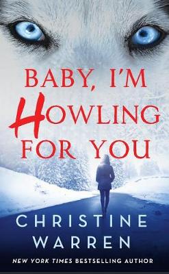 Cover of Baby, I'm Howling for You
