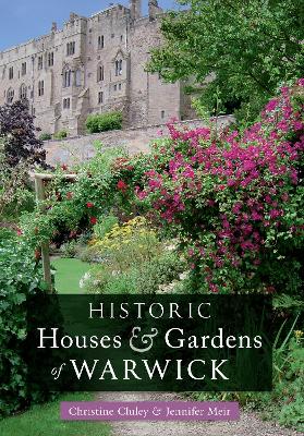 Book cover for Historic Houses & Gardens of  Warwick