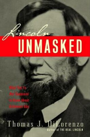 Cover of Lincoln Unmasked