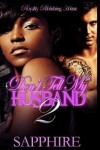Book cover for Don't Tell My Husband 2