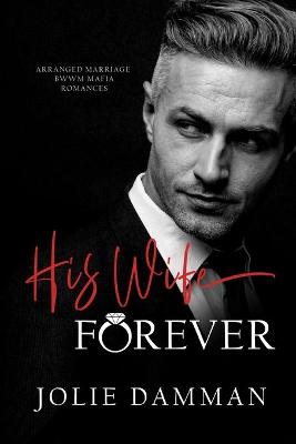 Book cover for His Wife Forever