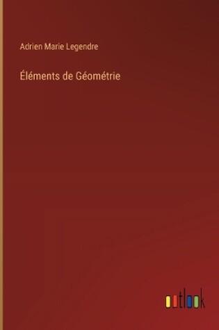 Cover of �l�ments de G�om�trie
