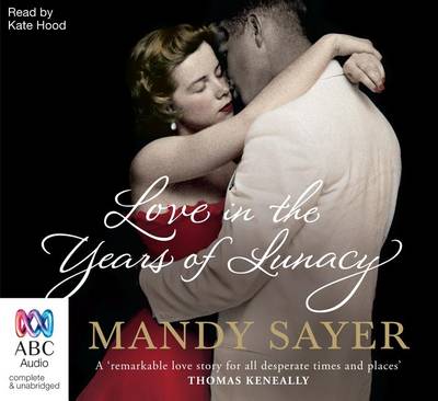 Book cover for Love in the Years of Lunacy