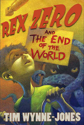 Book cover for Rex Zero and the End of the World