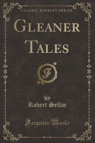 Cover of Gleaner Tales (Classic Reprint)